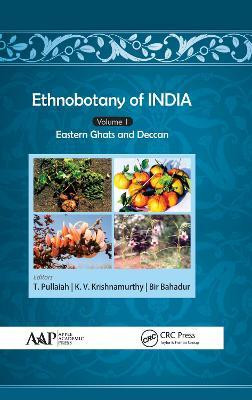 Ethnobotany of India, Volume 1(English, Electronic book text, Pullaiah T.)