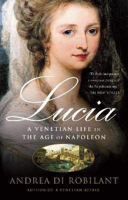 Lucia(English, Paperback, Di Robilant Andrea)