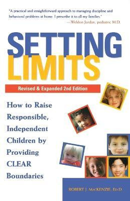 Setting Limits, Revised & Expanded 2nd Edition(English, Paperback, Mackenzie Robert J.)