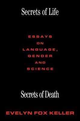 Secrets of Life, Secrets of Death(English, Paperback, Keller Evelyn Fox)