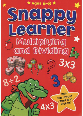 Snappy Learner Multiplying and Dividing(Paperback, None)