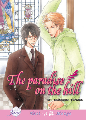 The Paradise On The Hill (Yaoi)(English, Paperback, Tenzen Momoko)
