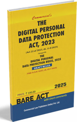 Digital Personal Data Protection Act, 2023 Alongwith Rules, 2025(Paperback, Commercial's)
