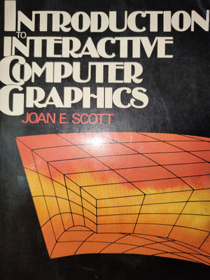 Introduction to Interactive Computer Graphics(English, Paperback, Scott Joan E.)