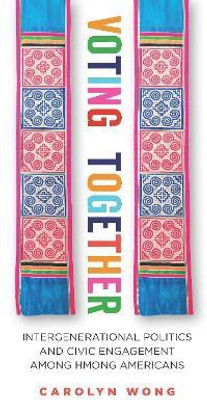 Voting Together(English, Hardcover, Wong Carolyn)
