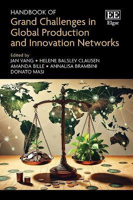 Handbook of Grand Challenges in Global Production and Innovation Networks(English, Hardcover, unknown)