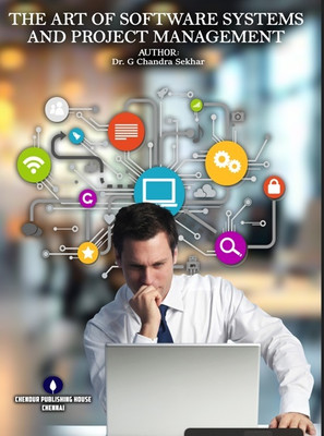The Art of Software Systems and Project Management(Paperback, Dr. G Chandra Sekhar)
