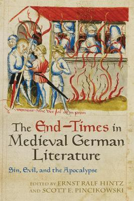 The End-Times in Medieval German Literature(English, Hardcover, unknown)