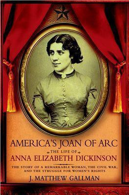 America's Joan of Arc(English, Paperback, Gallman J. Matthew)