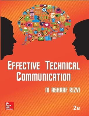 (Old Edition) Effective Technical Communication(English, Paperback, Rizvi M. Ashraf)