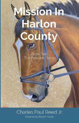 Mission In Harlon County(English, Paperback, Reed Charles Paul)