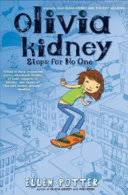 Olivia Kidney Stops for No One(English, Paperback, Potter Ellen)
