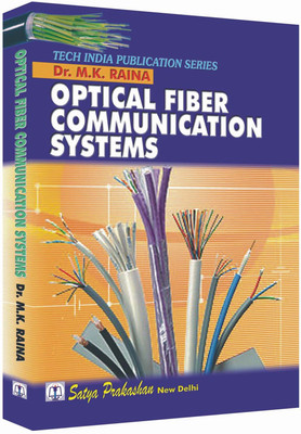 Optical Fiber Communication System(Paperback, Dr. M.K. Raina)