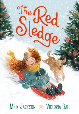 The Red Sledge(English, Hardcover, Jackson Mick)