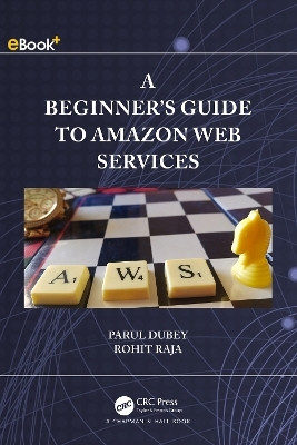 A Beginners Guide to Amazon Web Services(English, Electronic book text, Dubey Parul)