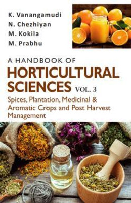A Handbook of Horticultural Sciences, Volume 3(English, Hardcover, Vanangamudi K.)