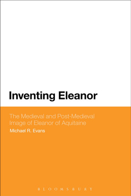 Inventing Eleanor(English, Hardcover, Evans Michael R. Dr)