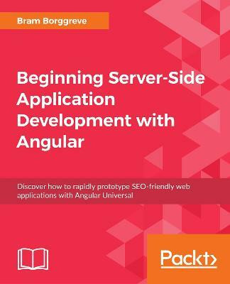 Beginning Server-Side Application Development with Angular(English, Paperback, unknown)