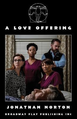 A Love Offering(English, Paperback, Norton Jonathan)
