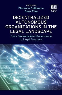 Decentralized Autonomous Organizations in the Legal Landscape(English, Hardcover, unknown)