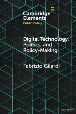 Digital Technology, Politics, and Policy-Making(English, Electronic book text, Gilardi Fabrizio)