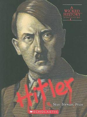 Adolf Hitler (a Wicked History)(English, Paperback, Price Sean Stewart)