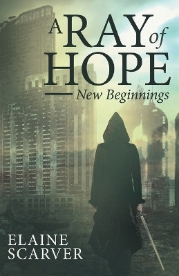 A Ray of Hope(English, Paperback, Scarver Elaine)