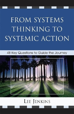From Systems Thinking to Systemic Action(English, Hardcover, Jenkins Lee)
