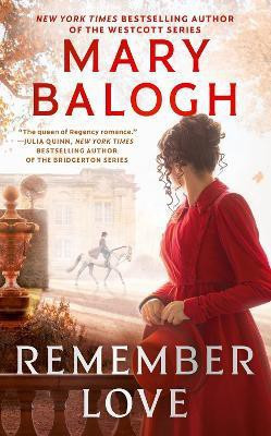 Remember Love(English, Paperback, Balogh Mary)