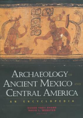 Archaeology of Ancient Mexico and Central America(English, Hardcover, unknown)