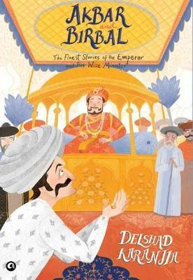 Akbar and Birbal:(English, Paperback, KARANJIA DELSHAD)