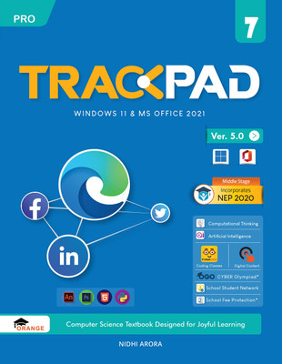 Trackpad Pro Ver. 5.0 Class 7: WINDOWS 11 & MS OFFICE 2021(Paperback, Nidhi Arora)