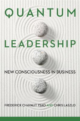 Quantum Leadership(English, Electronic book text, Tsao Frederick Chavalit)