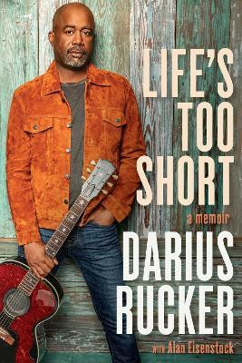 Life's Too Short(English, Hardcover, Rucker Darius)