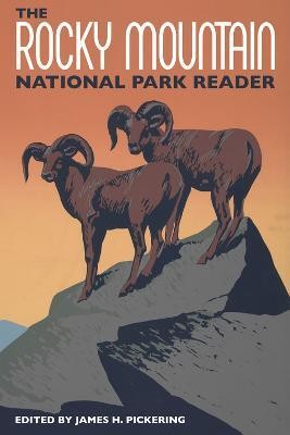 The Rocky Mountain National Park Reader(English, Paperback, unknown)