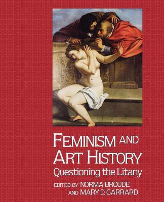Feminism And Art History(English, Paperback, Broude Norma)