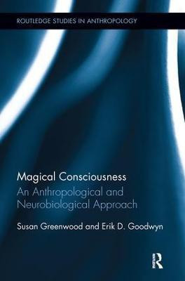 Magical Consciousness(English, Paperback, Greenwood Susan)