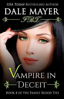 Vampire in Deceit(English, Paperback, Mayer Dale)