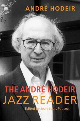 The Andre Hodeir Jazz Reader(English, Paperback, unknown)