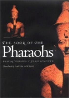 The Book of the Pharaohs(English, Hardcover, Vernus Pascal)
