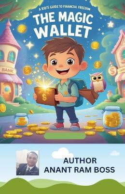 The Magic Wallet(English, Paperback, Boss Anant Ram)
