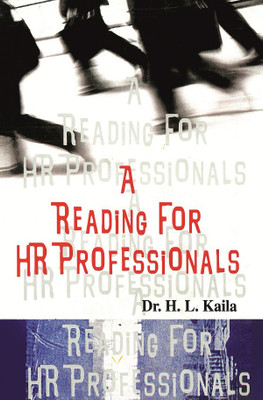 A Reading For Hr Professionals(Paperback, H.L. Kalia)