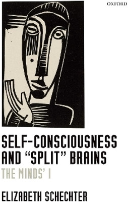 Self-Consciousness and "Split" Brains(English, Hardcover, Schechter Elizabeth)
