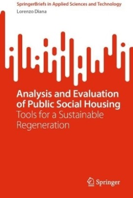 Analysis and Evaluation of Public Social Housing(English, Paperback, Diana Lorenzo)