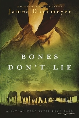 Bones Don't Lie(English, Paperback, Duermeyer James)