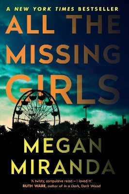 All the Missing Girls(English, Paperback, Miranda Megan)