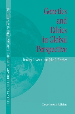 Genetics and Ethics in Global Perspective(English, Paperback, Wertz Dorothy C.)