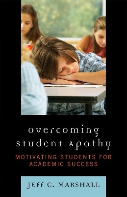 Overcoming Student Apathy(English, Paperback, Marshall Jeff C.)
