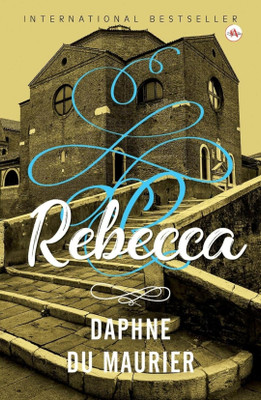 Rebecca | Daphne Du Maurier | international bestseller book(Paperback, Daphne Du Maurier)