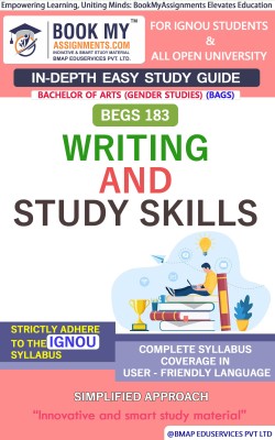 IGNOU BEGS 183 Writing and Study Skills Study Guide (In Depth Guide) for Ignou Student(Paperback, BMA Publication)